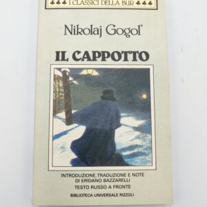 Nikolaj Gogol - Il cappotto - Bur 1987