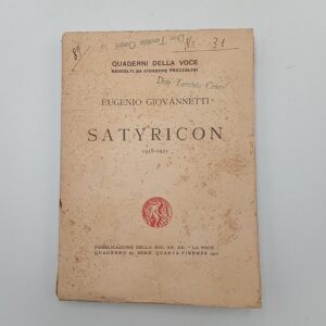 Eugenio Giovannetti - Satyricon 1918-1921 - La voce 1921