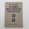 Luigi Magnani - Il libro delle sentenze di Confucio - Ist. Missioni estere 1927