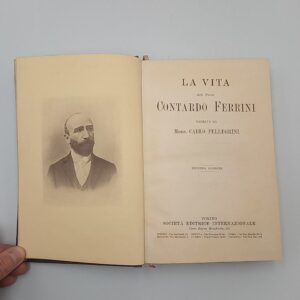 Carlo Pellegrini - La vita del Prof. Contardo Ferrini - SEI 1928