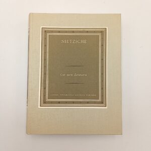 Friedrich G. Nietzsche - Così parlò Zaratustra (Zarathustra) - UTET 1964