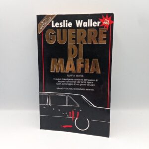 Leslie Waller - Guerre di mafia - Newton Compton 1992