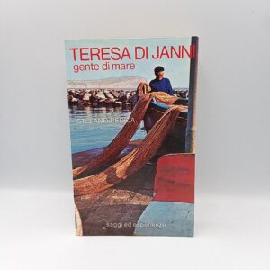 Stefano Pèdica - Teresa di Janni. Gente di mare. - Città Nuova 1978
