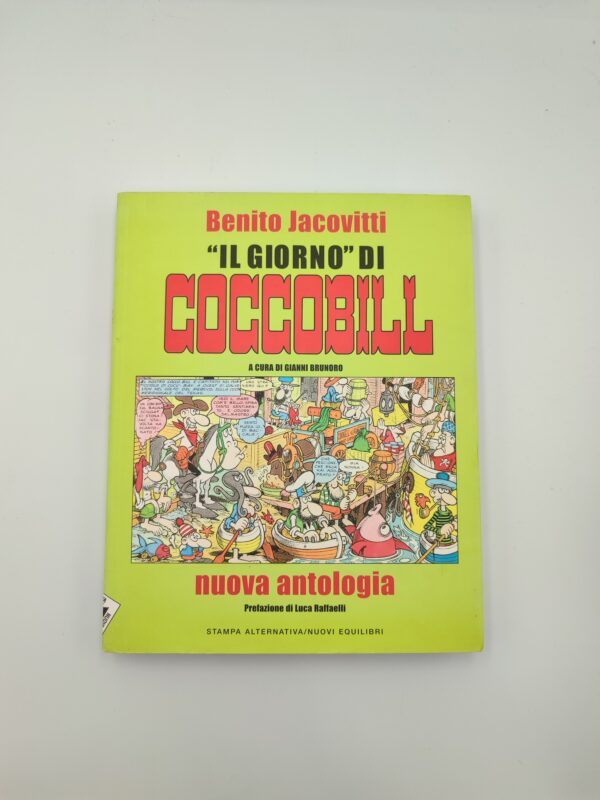 Jacovitti- Il giorno di Coccobill nuova antologia- Stampa alernativa 2009