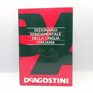 Dizionario fondamentale della lingua italiana - De Agostini 1982