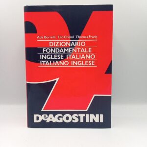 Dizionario fondamentale inglese-italiano italiano-inglese - De Agostini 1994