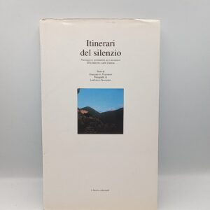 G. A. Possedoni, L. Sportolari - Itinerari del silenzio - Il lavoro editoriale 1992