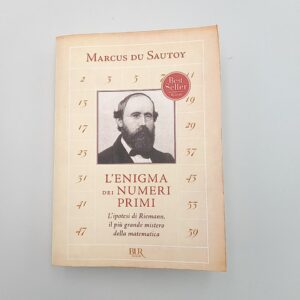 Marcus du Sautoy - L'enigma dei numeri primi - BUR 2009