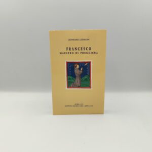 L. Lehmann - Francesco maestro di preghiera - Istituto storico dei Cappuccini 1993