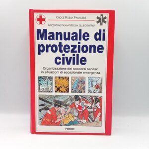 Manuale di protezione civile - Piemme 1994