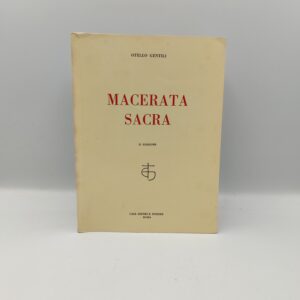 Otello Gentili - Macerata sacra - Herder 1967