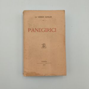 Domenico Zarpellon - Panegirici - Tip. Emiliana 1899