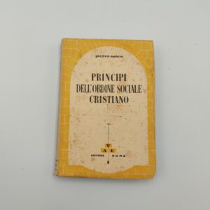 J. Banchi - Principi dell'ordine sociale cristiano - Ave 1944