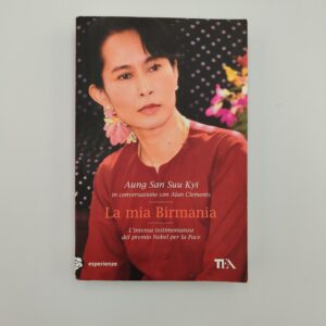 Aung San Suu Kyi - La mia Birmania - Tea 2012