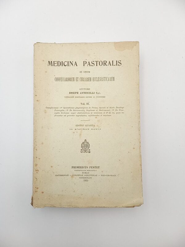 Ioseph Antonelli - Medicina pastoralis - Pustet 1920