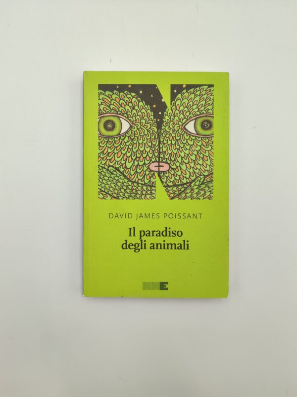 D.J.Poissant - Il paradiso degli animali -NNE 2015