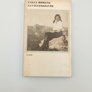 Lalla Romano - La villeggiante - Einaudi 1975