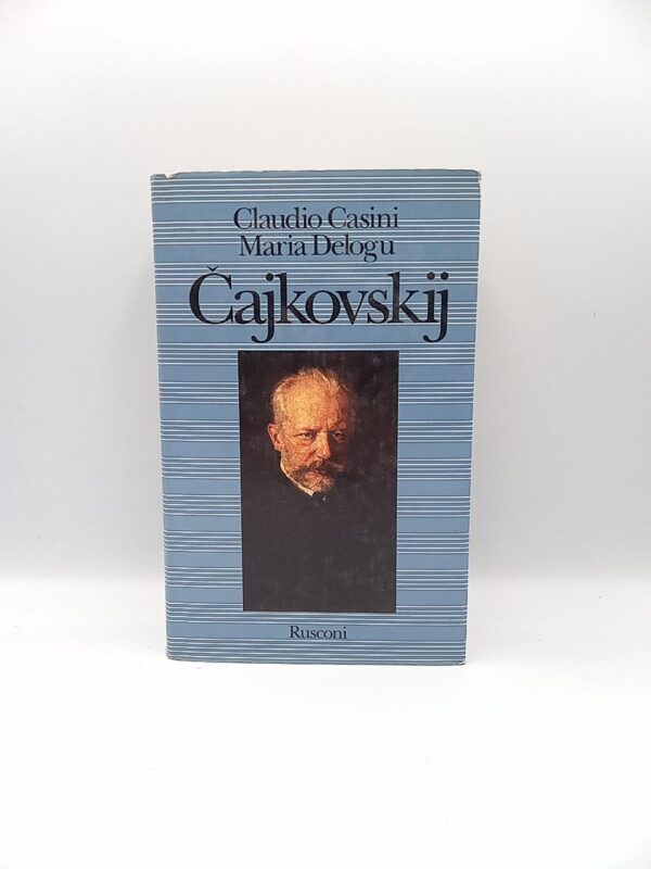 C. Casini, M. Delogu - Cajkovskij - Rusconi 1993