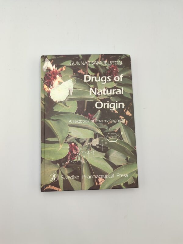 Gunnar Samuelsson - Drugs of Natural Origin - Swedish Pharma. 1992