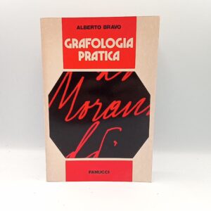 Alberto Bravo - Grafologia pratica - Fanucci 1977