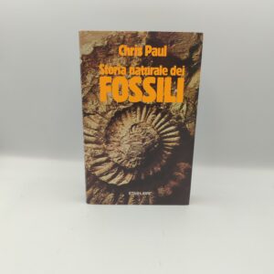 Chris Paul - Storia naturale dei fossili - Etas 1982