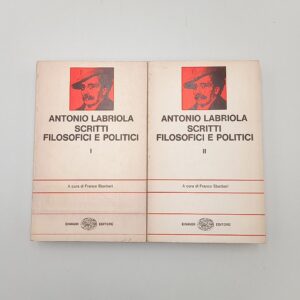 Antonio Labriola - Scritti filosofici e politici (2 vol.) - Einaudi 1976
