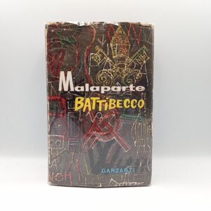 Curzio Malaparte - Battibecco - Garzanti 1955