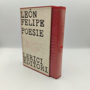 Leòn Felipe - Poesie - Leirci editori 1963
