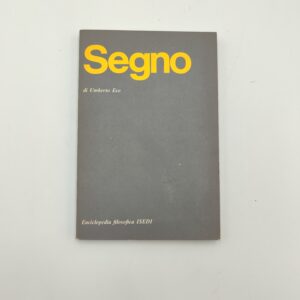 Umberto Eco - Segno - ISEDI 1973