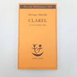 Herman Melville - Clarel - Adelphi 1993