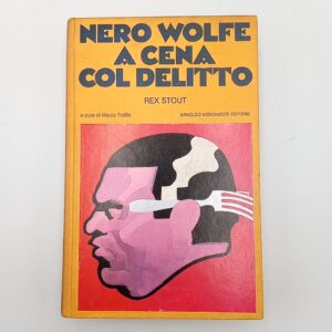 Nero Wolfe - A cena col delitto - Omnibus gialli, Mondadori 1982