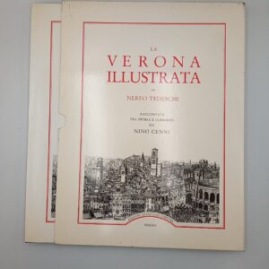 N. Tedeschi, N. Cenni - La verona illustrata - Cortina 1985