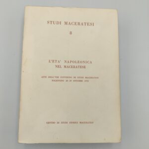 Studi Maceratesi N. 8. L'età napoleonica nel maceratese - 1972