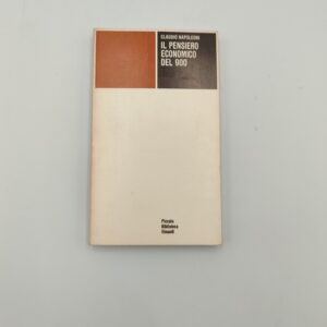 Claudio Napoleoni - Il pensiero economico del 900 - Einaudi 1971