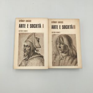 Gyorgy Lukacs - Arte e società. due volumi - Editori riuniti 1972