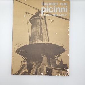 G. Valentini, E. Maurizi - Incontro con Picinni - La nuova foglio 1972