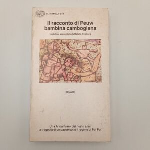 Il racconto di Peuw bambina cambogiana - Einaudi 1986