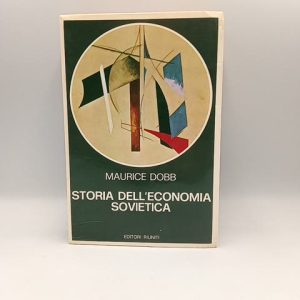 Maurice Dobb - Storia dell'economia sovietica - Editori Riuniti 1976