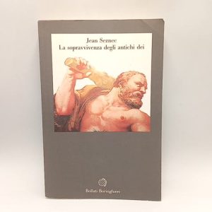 Jean Seznec - La sopravvivenza degli antichi dei - Bollati Boringhieri 1990