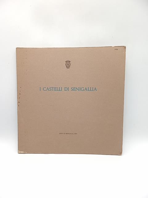 Mario Carafoli - I castelli di Senigallia - 1973