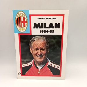 Franco Sabatino - Milan 1984-85 - Forte 1984